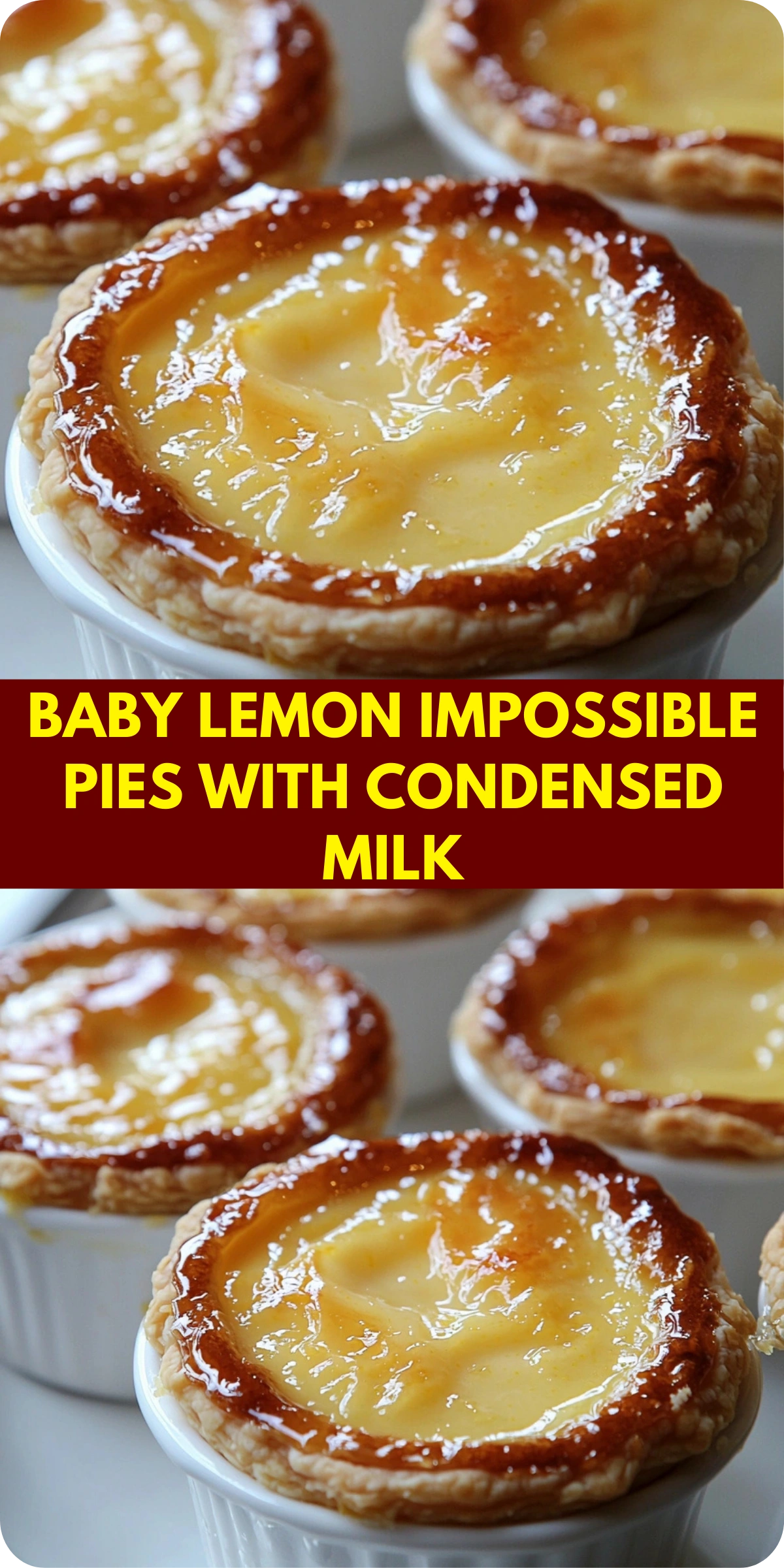 Baby Lemon Impossible Pies Recipe