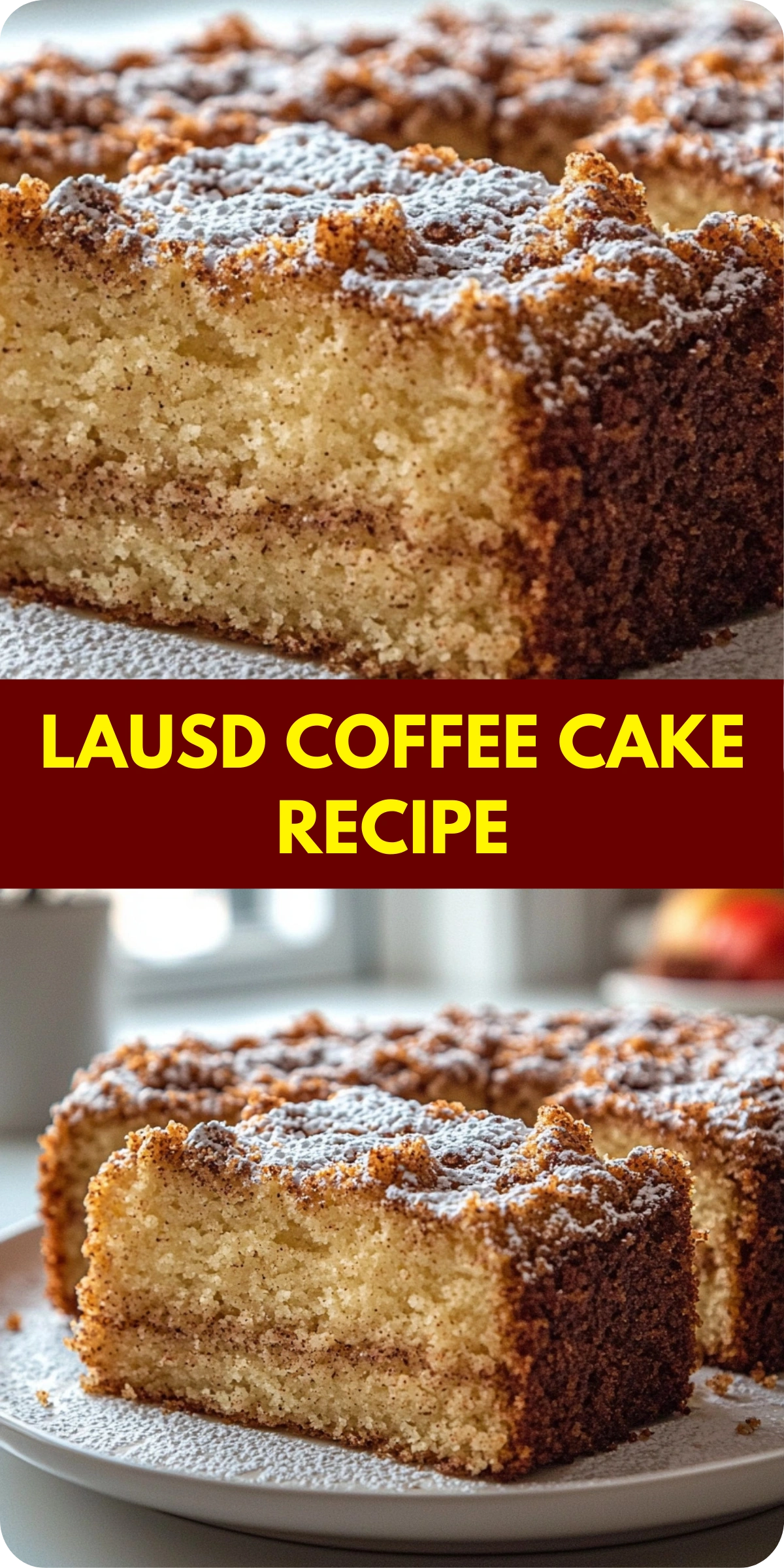 LAUSD Coffee Cake Recipe