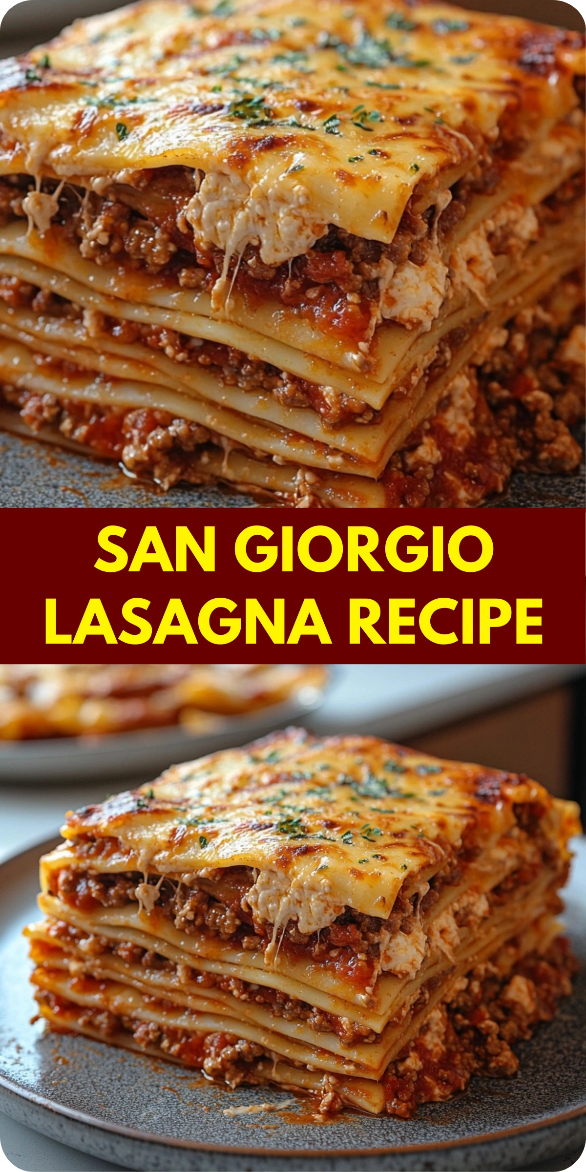 San Giorgio Lasagna Recipe