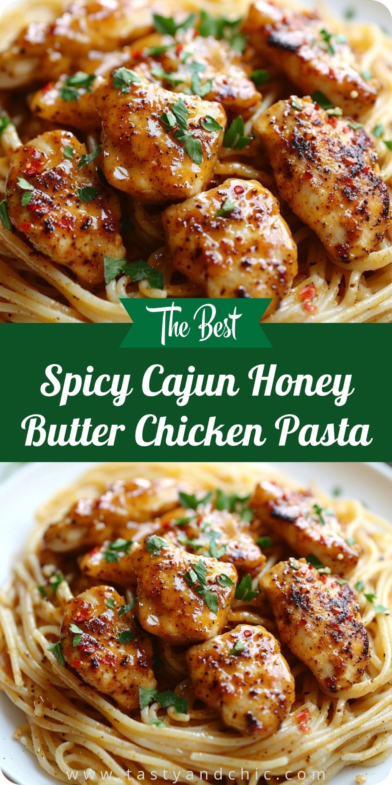 Spicy Cajun Honey Butter Chicken Pasta